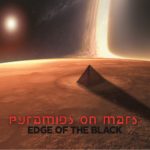 Pyramids on Mars - Edge of the Black Review