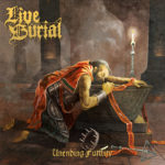 Live Burial - Unending Futility Review