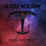 Jupiter Hollow - Bereavement Review