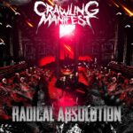 Crawling Manifest - Radical Absolution Review