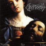 Cryptopsy - None So Vile 25th Anniversary Review
