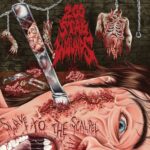 200 Stab Wounds - Slave To The Scalpel Review
