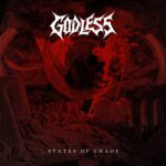 Godless - States Of Chaos Review