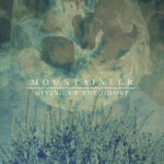 Mountaineer - Giving Up the Ghost Review