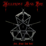 Hellfrost And Fire - Fire, Frost And Hell Review