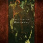 Wachenfeldt - Faustian Reawakening Review