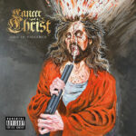 Cancer Christ - God Is Violence Review